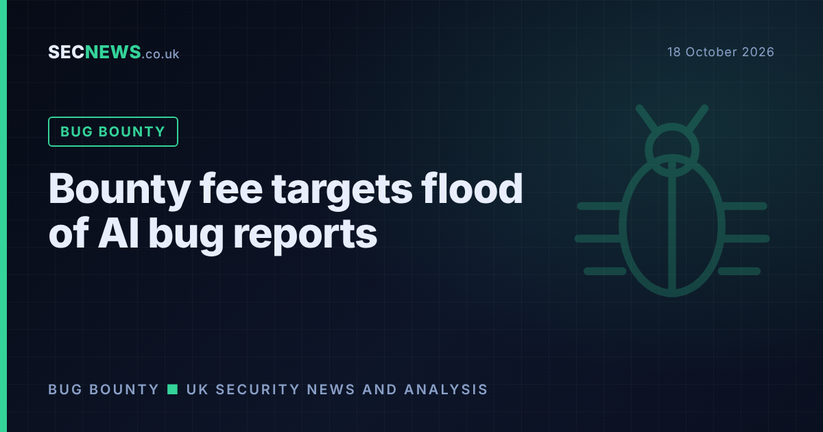 Illustration of a bug icon over a flood of incoming vulnerability reports, headed Bounty fee targets flood of AI bug reports