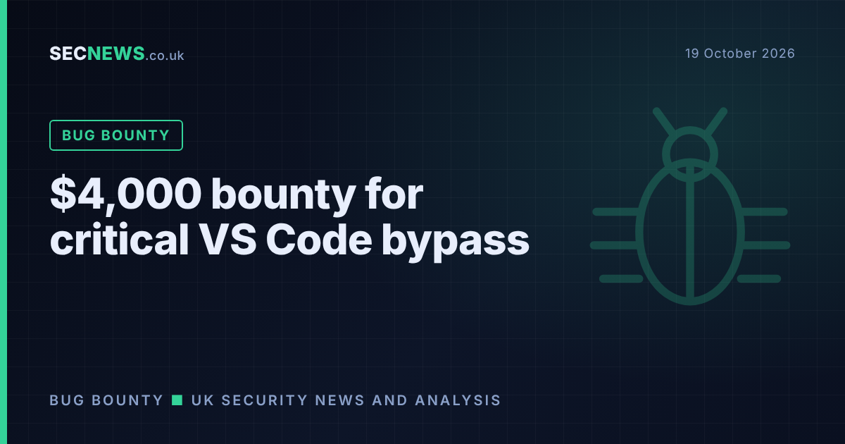Stylised bug icon over code editor graphic with the headline about a $4,000 bounty for a critical VS Code bypass