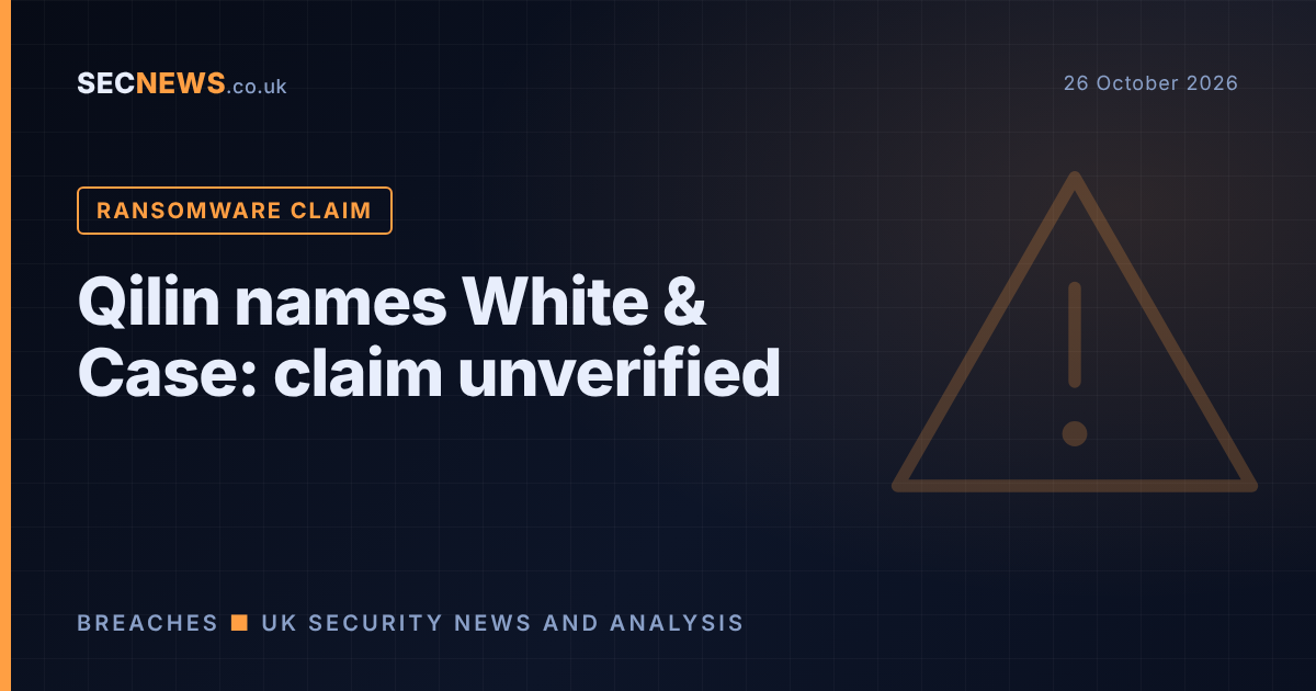 Warning graphic stating that Qilin's ransomware claim naming law firm White & Case is unverified